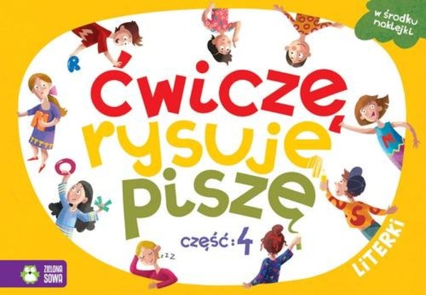 Ćwiczę, rysuję, piszę Część 4