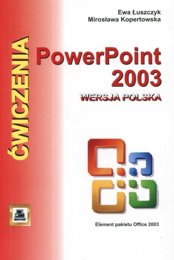 ĆWICZENIA POWER POINT 2003 PL