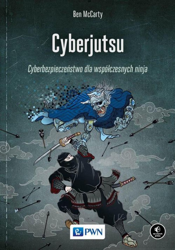 Cyberjutsu - mobi, epub Cyberbezpieczeństwo dla współczesnych ninja