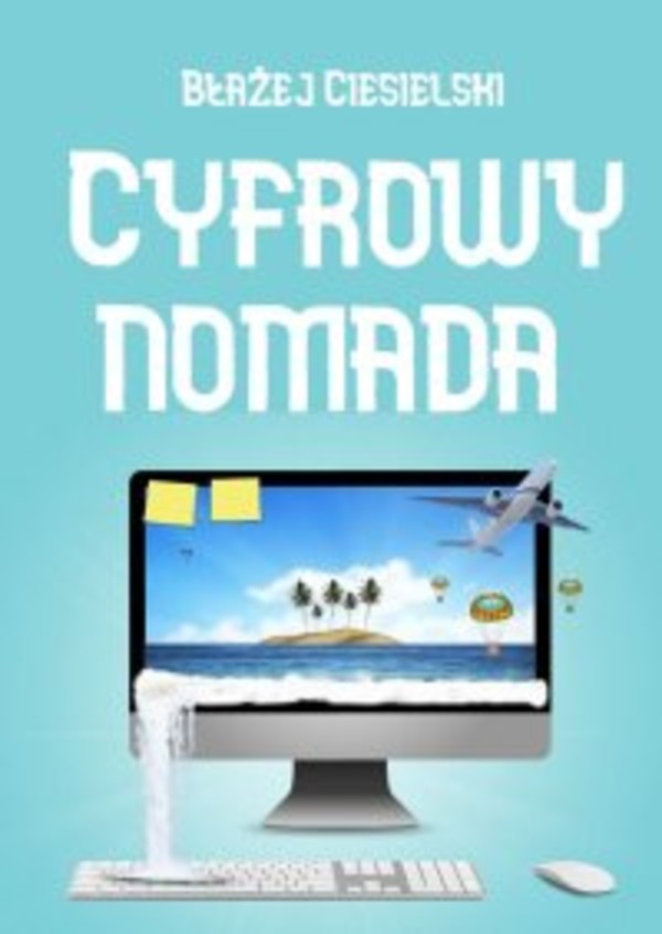 Cyfrowy nomada - mobi, epub