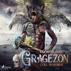 Gragezon - Audiobook mp3 Cykl Pendorum Część VIII