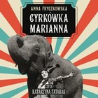 Cyrkówka Marianna - Audiobook mp3