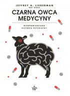 Czarna owca medycyny. Nieopowiedziana historia psychiatrii - mobi, epub