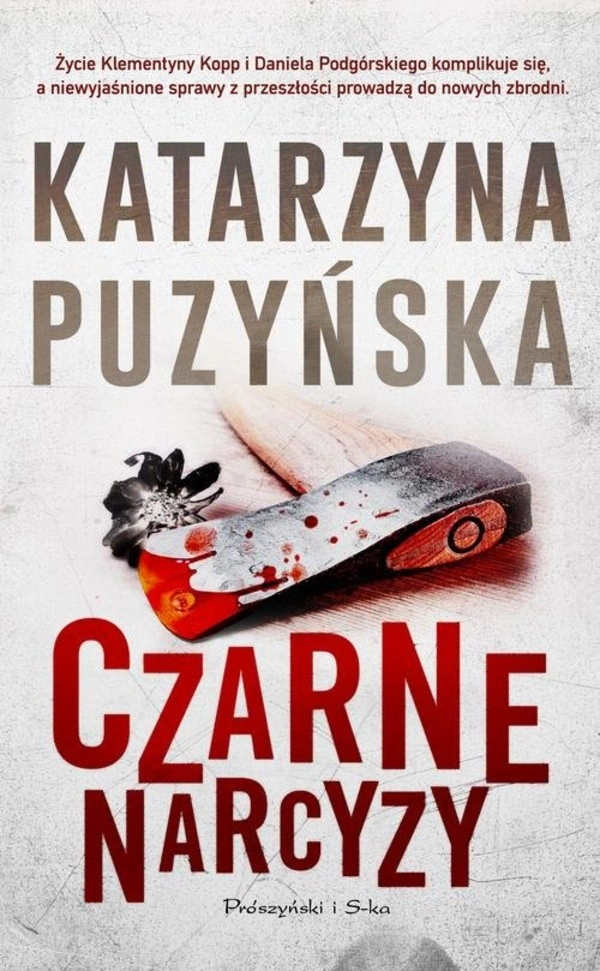 Czarne narcyzy Lipowo, Tom 8