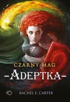 Adeptka Czarny Mag. Tom 2