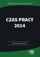 Czas pracy 2014 Praktyczne komentarze