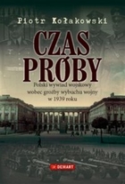 Czas próby - mobi, epub Polski wywiad wojskowy wobec groźby wybuchu wojny w 1939 roku