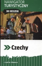 Czechy. Nawigator turystyczny