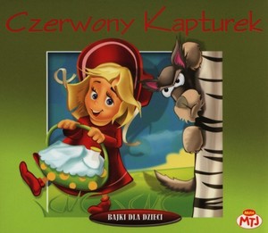 Czerwony Kapturek Audiobook CD Audio Bajka słowno-muzyczna