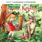 Czerwony Kapturek - Audiobook mp3 Słuchowisko z piosenkami