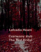Okładka:Czerwony ślub / The Red Bridal 