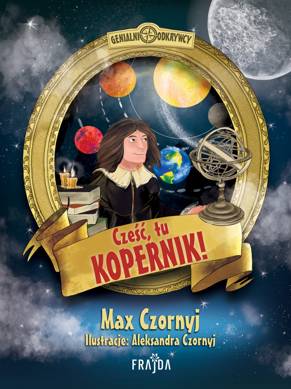 Cześć, tu Kopernik!