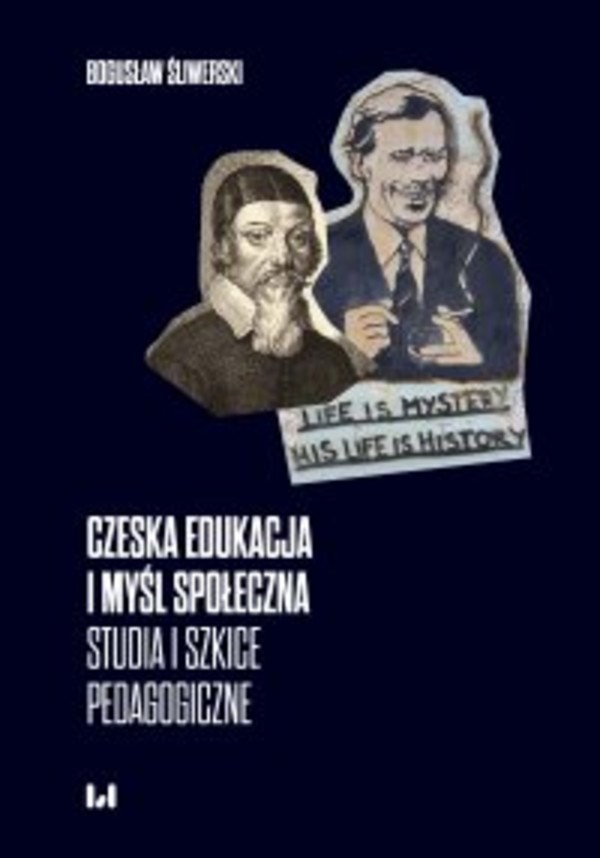 Czeska edukacja i myśl społeczna. Studia i szkice pedagogiczne - pdf