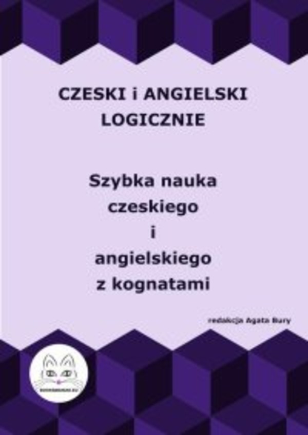 Czeski i angielski logicznie. Szybka nauka czeskiego i angielski z kognatami - pdf