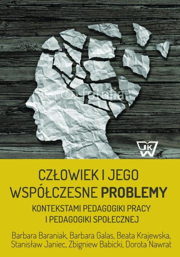 Człowiek i jego współczesne problemy kontekstami pedagogiki pracy i pedagogiki społecznej - pdf