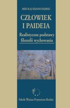 Człowiek i paideia - pdf Realistyczne podstawy filozofii wychowania