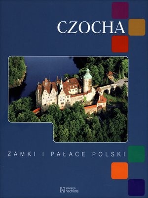Czocha Zamki i pałace Polski