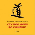 Czy Bóg mówi po chińsku? - Audiobook mp3