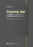 Czynny żal związany z usiłowaniem w polskim prawie karnym - pdf