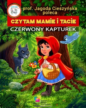 Czytam Mamie i Tacie Czerwony Kapturek