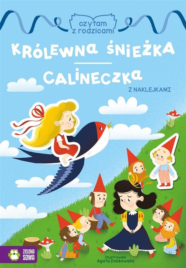 Czytam z rodzicami Królewna Śnieżka / Calineczka