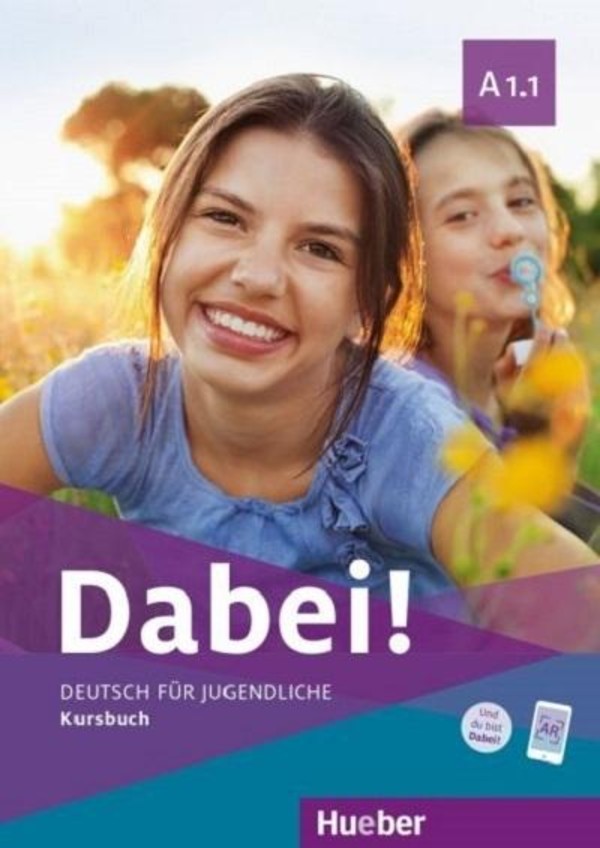Dabei! A1.1. Deutsch fur Jugendliche. Kursbuch Podręcznik