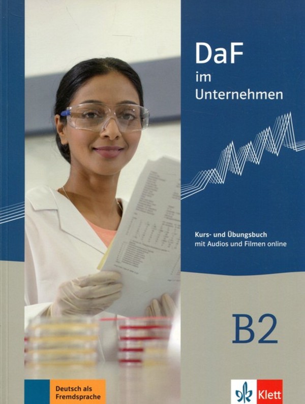 DaF im Unternehmen B2 Kurs-und Ubungsbuch mit Audios und Filmen online
