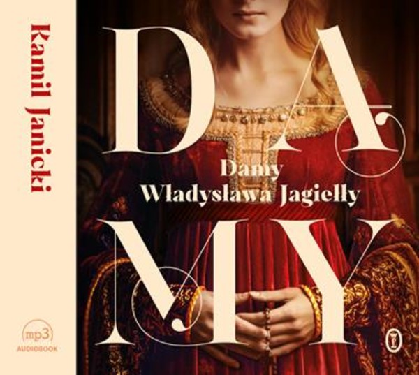 Damy Władysława Jagiełły Audiobook CD Audio