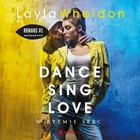 Dance, sing, love - Audiobook mp3 W rytmie serc