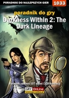 Darkness Within 2: The Dark Lineage poradnik do gry - epub, pdf