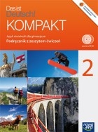 Das ist Deutsch! Kompakt 2. Podręcznik z zeszytem ćwiczeń Język niemiecki dla gimnazjum + CD