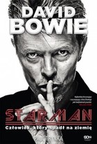 David Bowie STARMAN. Człowiek, który spadł na ziemię - mobi, epub