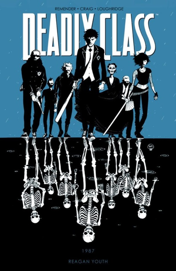Deadly Class 1987 Reagan Youth Tom 1