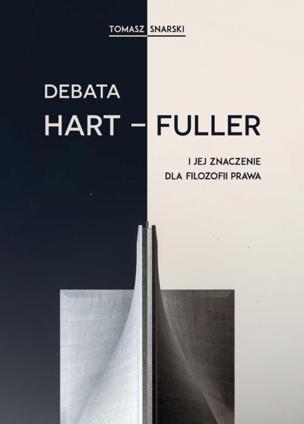 Debata Hart-Fuller i jej znaczenie dla filozofii prawa - pdf