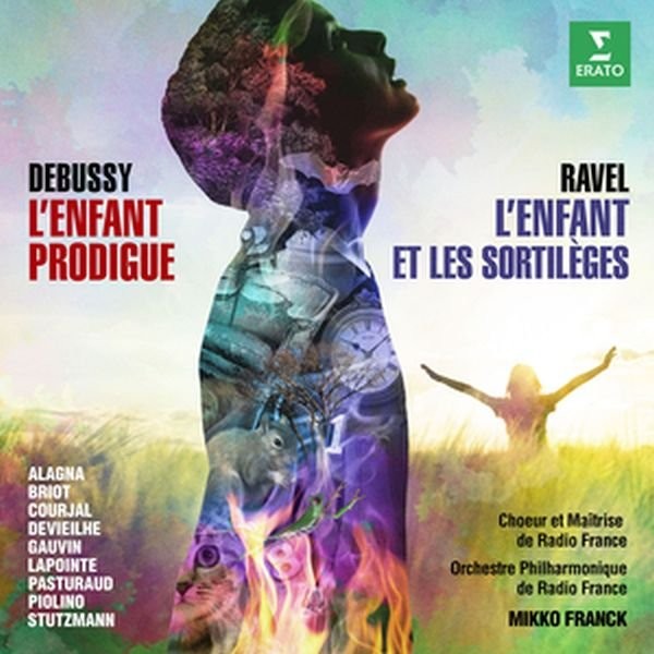 Debussy: L'enfant Prodigue, Ravel: L'enfant Et Les Sortileges