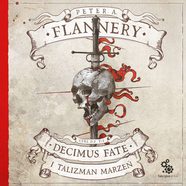 Decimus Fate i Talizman Marzeń. Cykl Decimus Fate. Tom 1 - Audiobook mp3