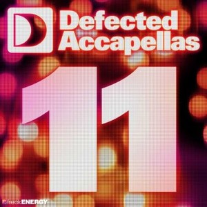 Defected Accapellas Vol. 11
