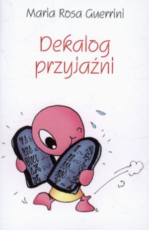 Dekalog przyjaźni