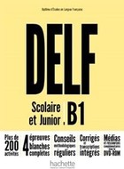 DELF B1. Scolaire & Junior. Podręcznik + DVD-Rom