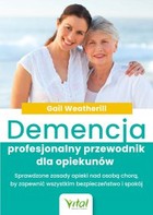 Okładka:Demencja - profesjonalny przewodnik dla opiekunów 