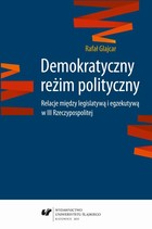 Demokratyczny reżim polityczny - 01 Modele demokratycznych reżimów politycznych i ich uwarunkowania