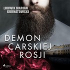 Demon carskiej Rosji - Audiobook mp3