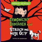 Demoniczny Damianek, czyli strach ma moje oczy - Audiobook mp3