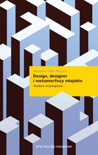 Design designer i metamorfozy miejskie - pdf