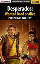 Desperados: Wanted Dead or Alive poradnik do gry - epub, pdf