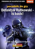 Detektyw Rutkowski- Is back! poradnik do gry - epub, pdf