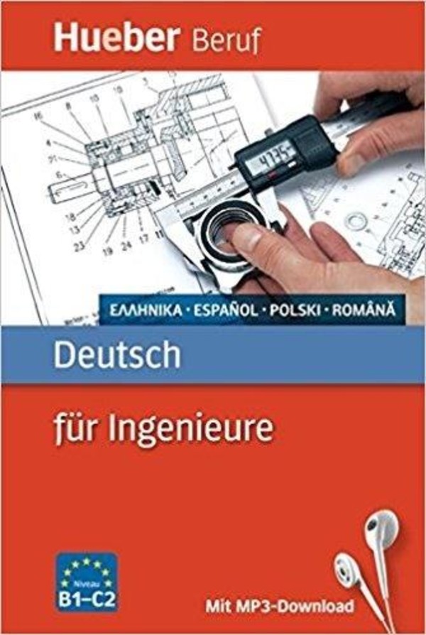 Deutsch für Ingenieure. B1 - C2