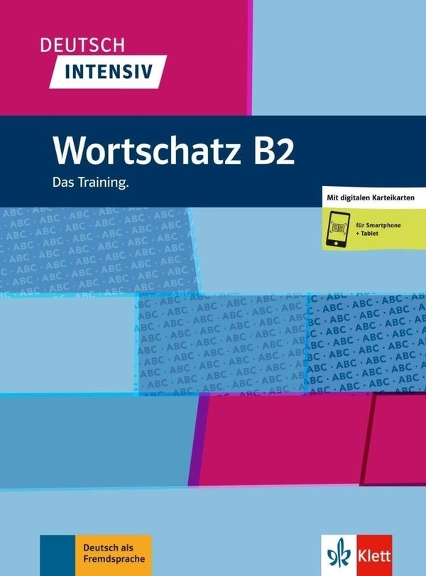 Deutsch Intensiv. Wortschatz B2. Das Training Ćwiczenia