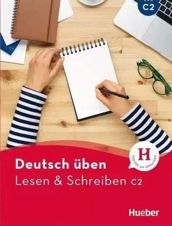 Deutsch uben Lesen & Schreiben C2