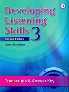 Developing Listening Skills 3 Transcripts and answer key